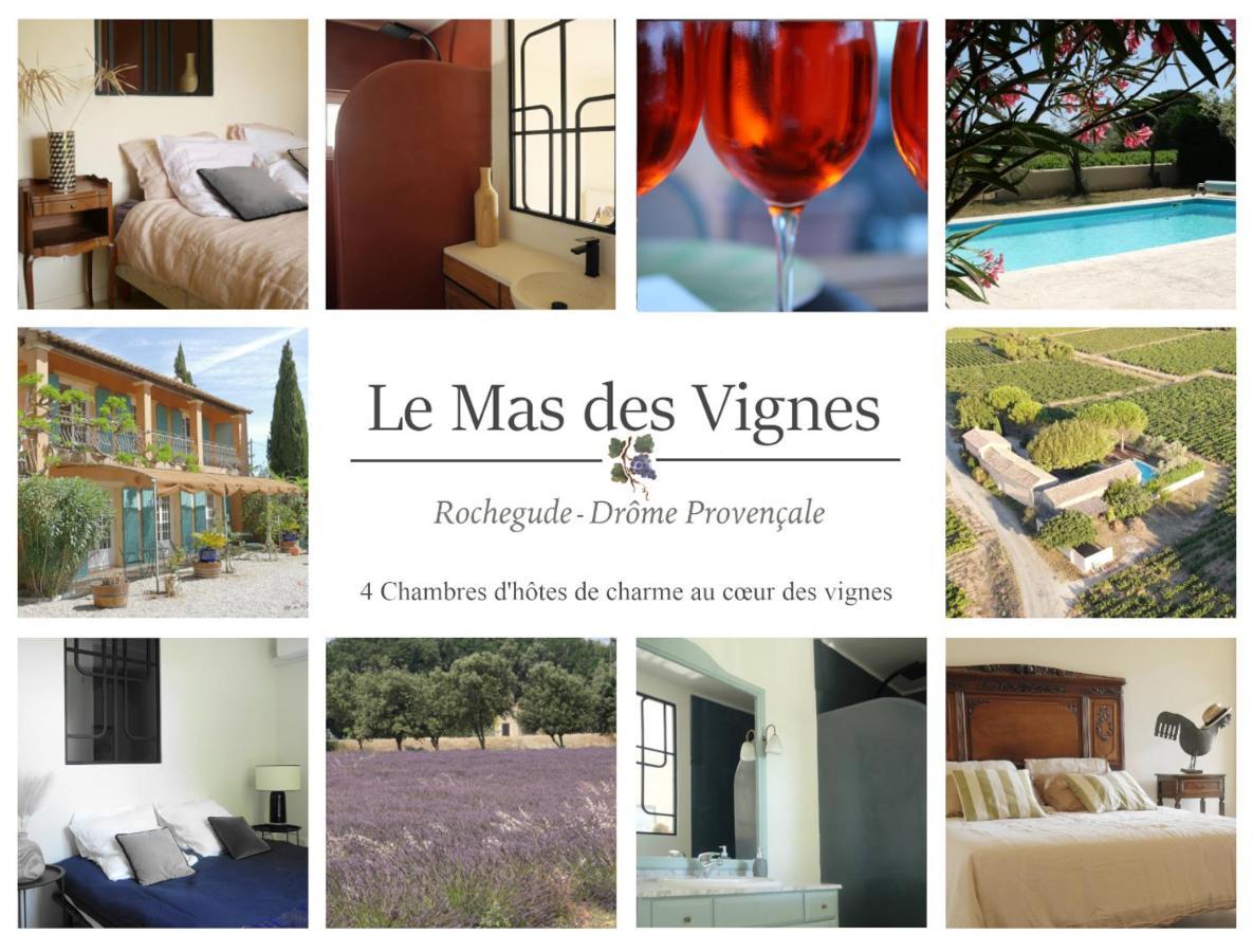 Hotel Maison D'Hotes Le Mas Des Vignes Rochegude  Exterior foto